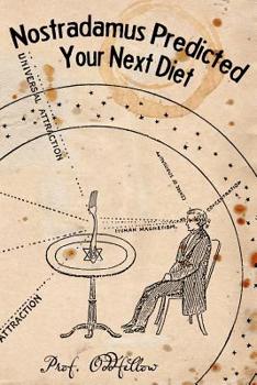 Paperback Nostradamus Predicted Your Next Diet Book