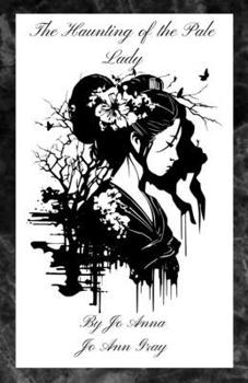 Paperback The Haunting of the Pale Lady Book