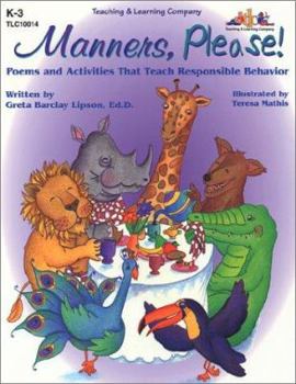 Paperback Manners, Please!: Poems and Activities That Teach Responsible Behavior Book