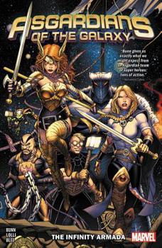 Asgardians of the Galaxy, Vol. 1: The Infinity Armada - Book  of the Asgardians of the Galaxy