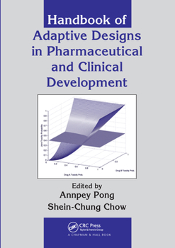 Paperback Handbook of Adaptive Designs in Pharmaceutical and Clinical Development Book