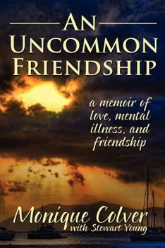 Paperback An Uncommon Friendship Book