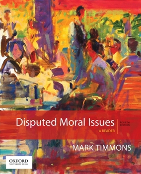 Paperback Disputed Moral Issues: A Reader Book