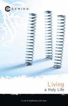 Paperback Living a Holy Life Book