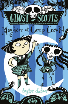 Paperback Ghost Scouts: Mayhem at Camp Croak! Book