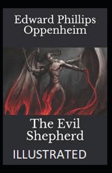 The Evil Shepherd Illustrated