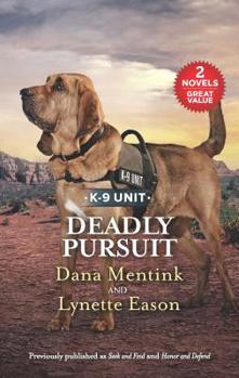 Deadly Pursuit: Seek and Find\Honor and Defend