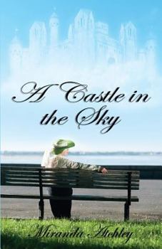 A Castle in the Sky - Book #1 of the Abi Hensley