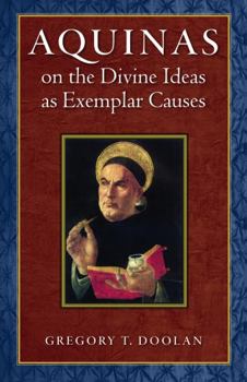 Paperback Aquinas on the Divine Ideas as Exemplar Causes Book