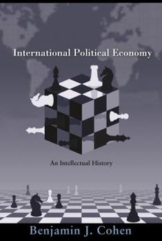 Paperback International Political Economy: An Intellectual History Book