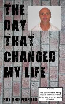 Paperback The Day That Changed My Life [Large Print] Book