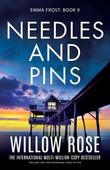Needles and Pins: Thrilling and unputdownable crime fiction (Emma Frost)