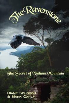 Paperback The Ravenstone: The Secret of Ninham Mountain Book