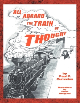 Paperback All Aboard the Train of Thought Book