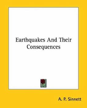 Paperback Earthquakes And Their Consequences Book