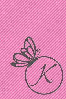 Paperback K: Initial K Monogram Notebook Journal Gift Circular Butterfly design Book