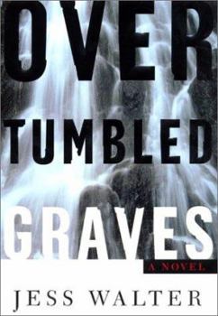 Hardcover Over Tumbled Graves Book
