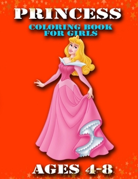 Paperback Princess Coloring Book for Girls Ages 4-8: New 2020 Edition Book