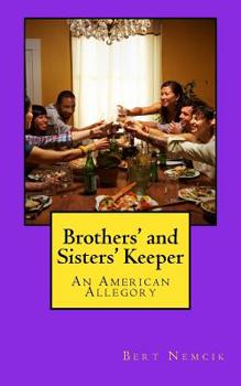 Paperback Brother's and Sisters' Keeper: An American Allegory Book