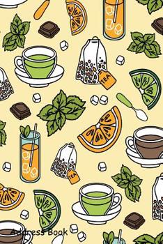 Paperback Address Book: For Contacts, Addresses, Phone, Email, Note, Emergency Contacts, Alphabetical Index with Tea Seamless Pattern Book