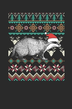 Paperback Christmas Sweater - Badger: Dotted Bullet Grid Notebook / Journal (6 X 9 -120 Pages) - Ugly Christmas Gift Idea Book