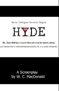 Paperback Hyde: A Fiendish Reimagining of a Classic Horror Book