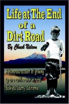 Paperback Life at the End of a Dirt Road Book