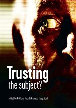 Paperback Trusting the Subject?: Volume One Book