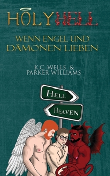 Paperback Holy Hell - Wenn Engel und Dämonen lieben [German] Book