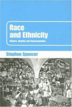 Paperback Race and Ethnicity: Culture, Identity and Representation Book