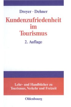 Hardcover Kundenzufriedenheit Im Tourismus [German] Book