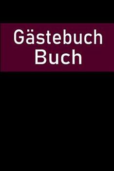 Paperback G?ste Buch: G?ste Buch f?r Hotels mit 120 linierten Seiten zum Ausf?llen / Gr??e ca A5 [German] Book