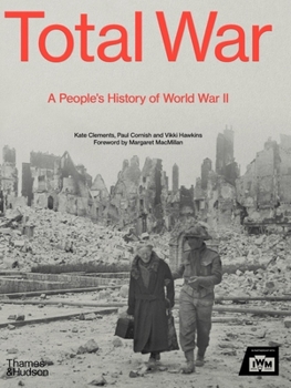 Hardcover Total War: A People's History of World War II Book