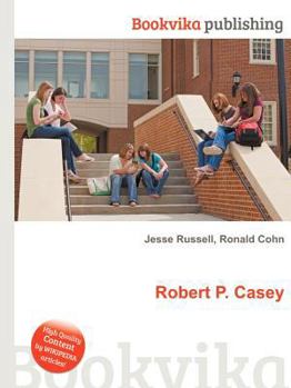 Robert P. Casey
