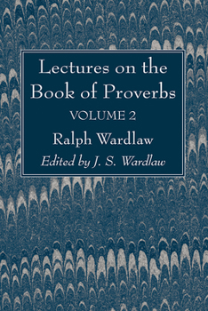 Paperback Lectures on the Book of Proverbs, Volume II Book