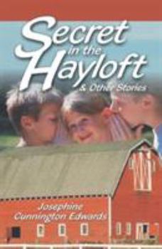 Paperback Secret in the Hayloft: and Other Stories Book