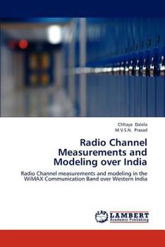 Paperback Radio Channel Measurements and Modeling over India Book