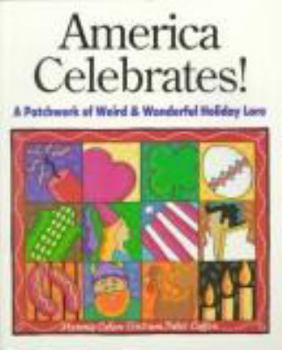 Paperback America Celebrates!: A Patchwork of Weird and Wonderful Holiday Lore Book