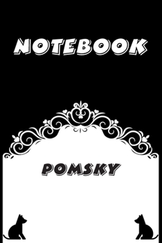 Pomsky Notebook : Black and White notebook , Decorative Journal for Pomsky Lover: Notebook /Journal Gift,Black and White,100 pages, 6x9, Soft cover, Mate Finish