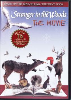 Stranger in the Woods: The Movie