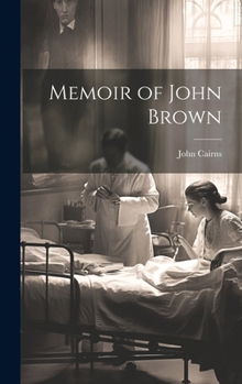 Hardcover Memoir of John Brown Book