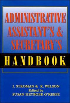 Hardcover The Administrative Assistant's and Secretary's Handbook Book