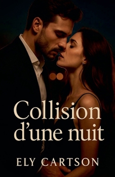 Paperback Collision d'une nuit [French] Book
