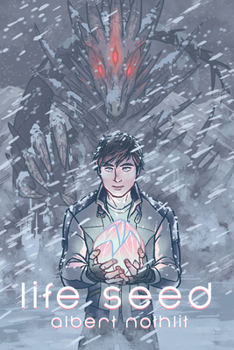 Life Seed - Book #1 of the Wurl