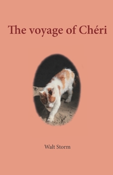 Paperback The voyage of Chéri: Traveling with a cat Book