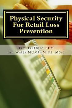 Paperback Physical Security For Retail Loss Prevention Book