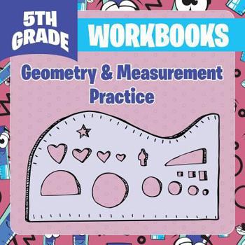 Paperback 5th Grade Workbooks: Geometry & Measurement Practice Book