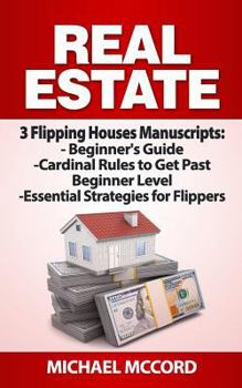 Paperback Real Estate: 3 Flipping Houses Manuscripts Book