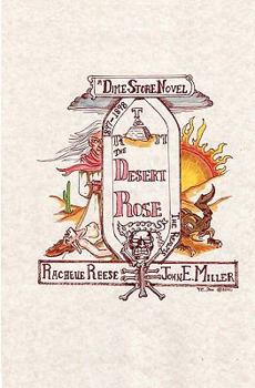 The Desert Rose - Book  of the Dime Story Novel