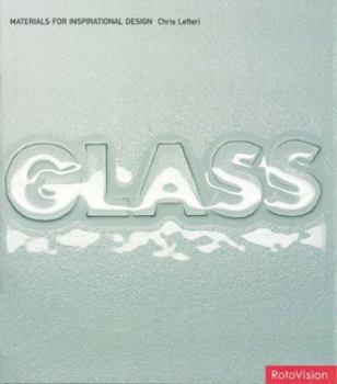Paperback Glass: Materials for Inspirational Design Book